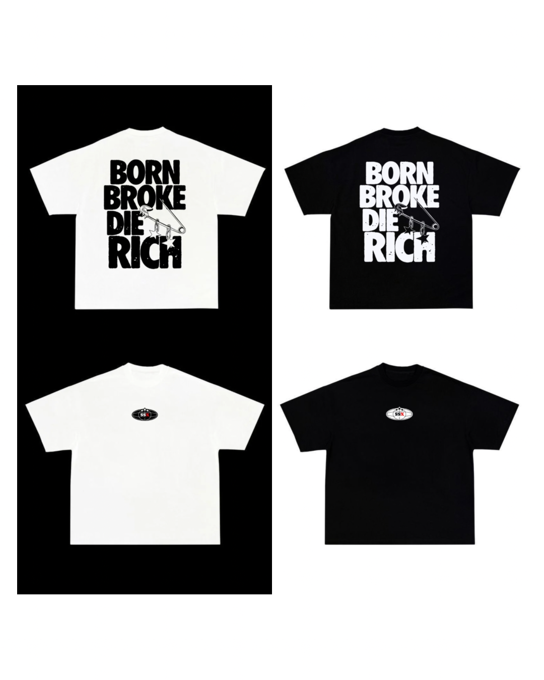 Oversize ¨Born Broke Die Rich¨